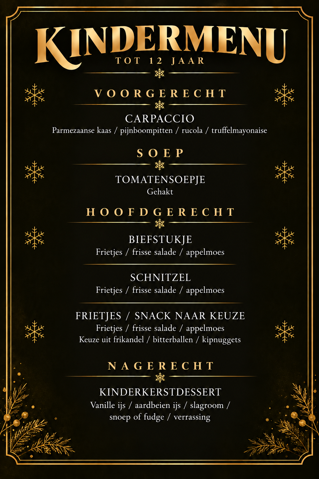 Luxe gouden kindermenu voor kerst Luxe gouden kindermenu voor kerst